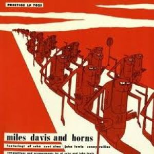 邁爾士‧戴維斯：與銅管摯友 ( LP )<br>Miles Davis ：And Horns示意圖